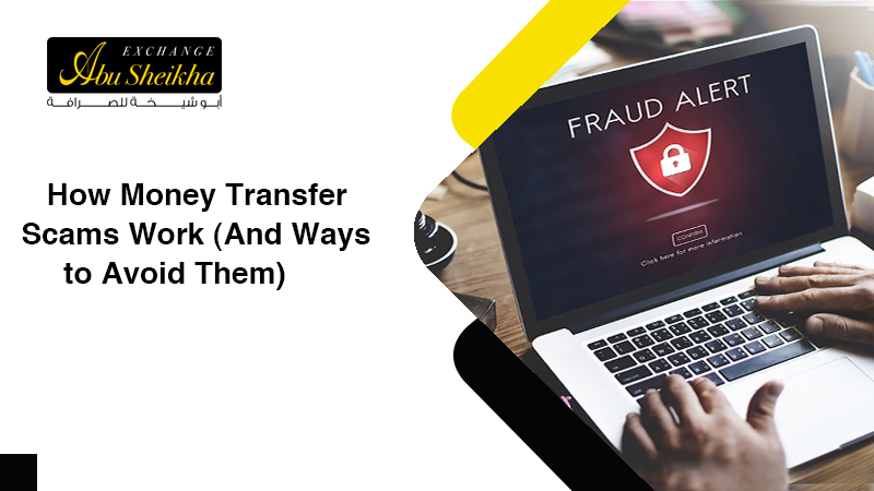 How Money Transfer Scams Work (And Ways To Avoid Them) | Abu Sheikha ...